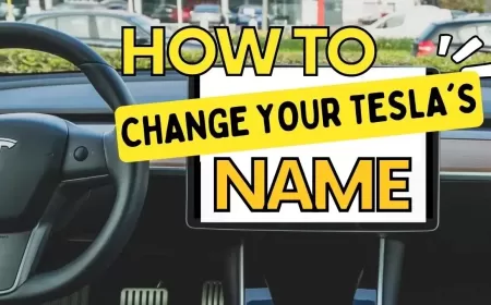 كيف يمكنك تخصيص سيارتك من تسلا وتغيير اسمها في الإعدادات؟